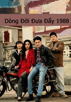 Dòng Đời Đưa Đẩy 1988