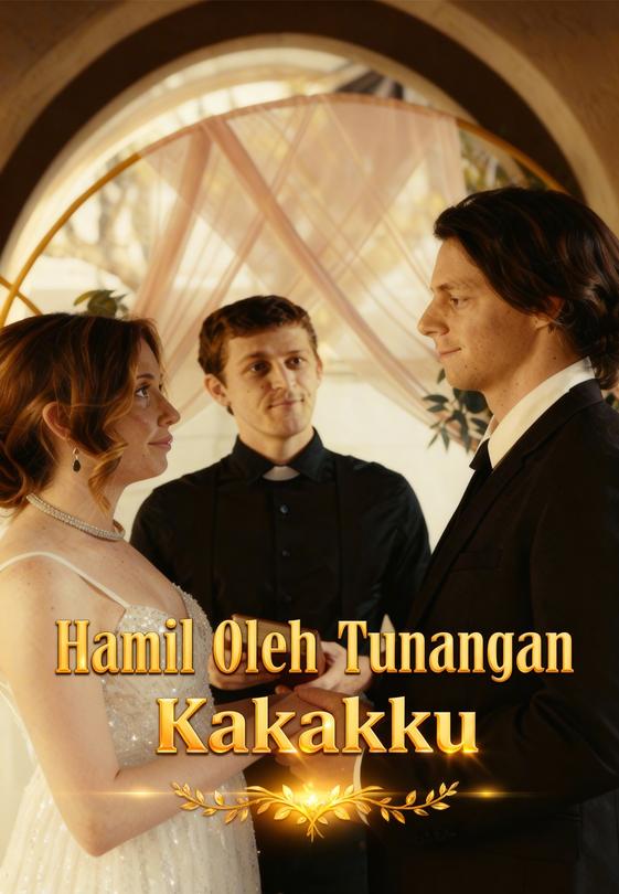 Hamil Oleh Tunangan Kakakku
