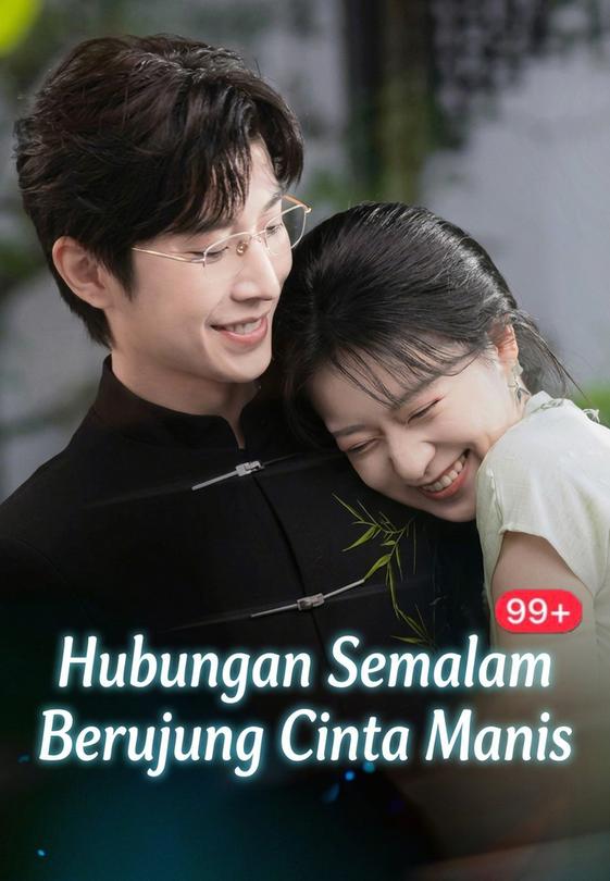 Hubungan Semalam Berujung Cinta Manis