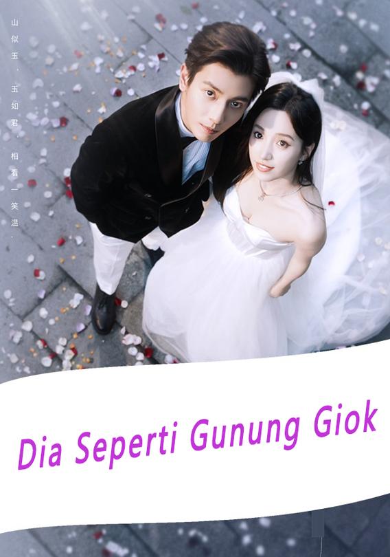 Dia Seperti Gunung Giok