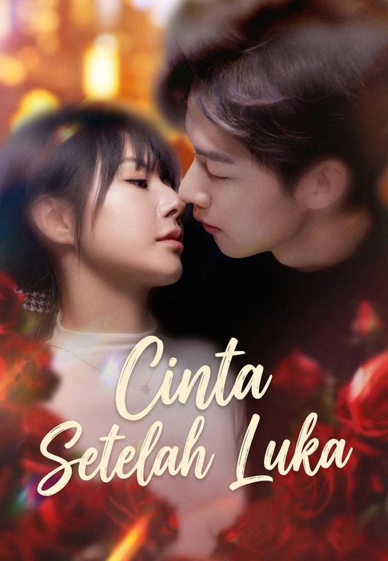 Cinta Setelah Luka