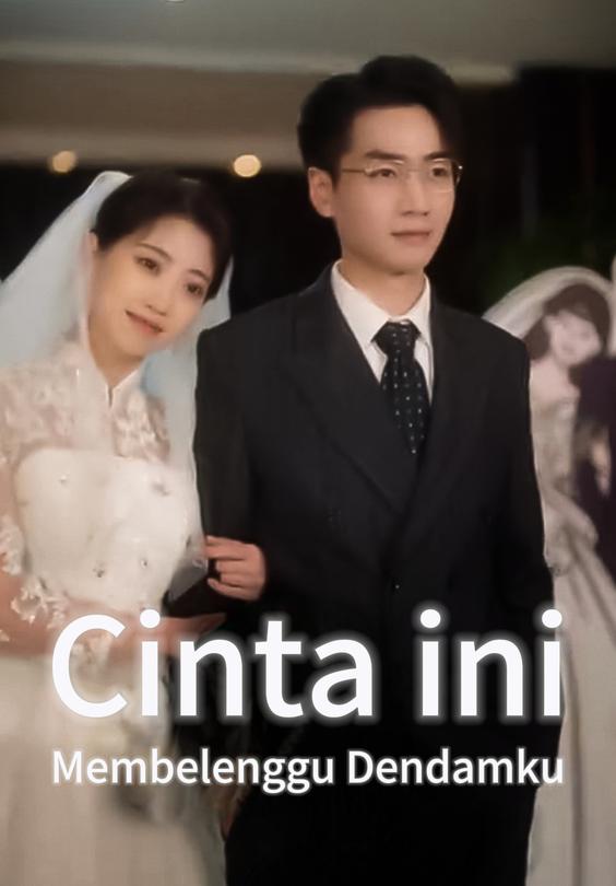 Cinta ini Membelenggu Dendamku