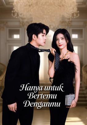 Hanya untuk Bertemu Denganmu