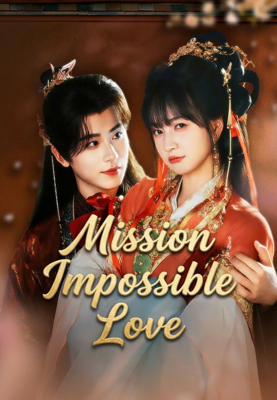 Mission Impossible Love