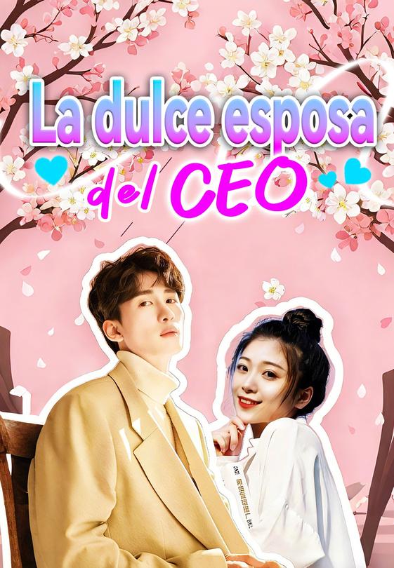 (Doblado)La dulce esposa del CEO