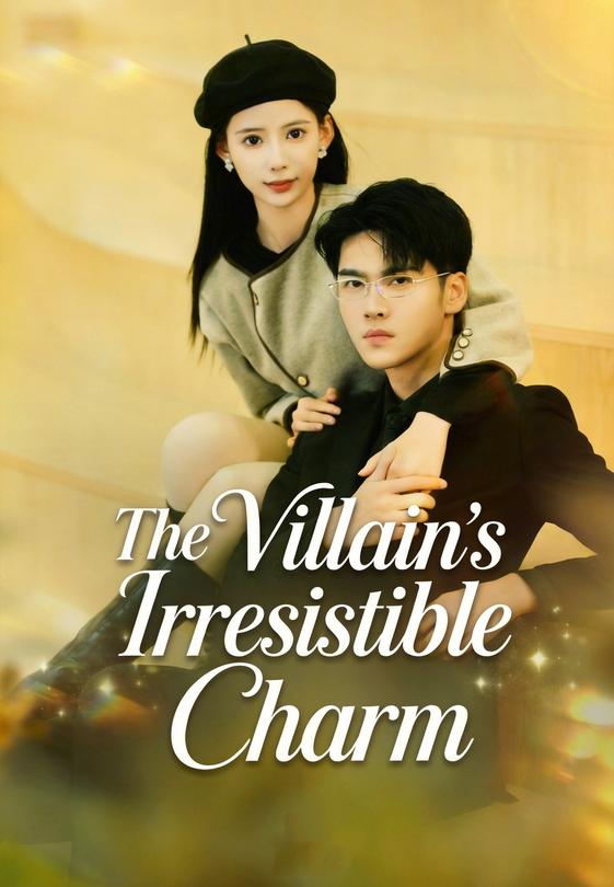 The Villain's Irresistible Charm