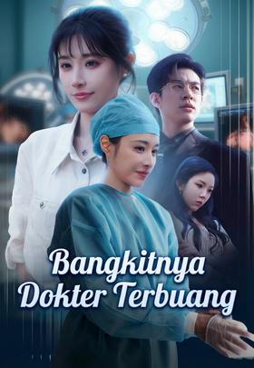 Bangkitnya Dokter Terbuang