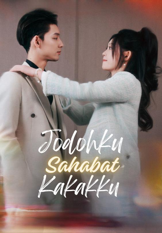 Jodohku Sahabat Kakakku