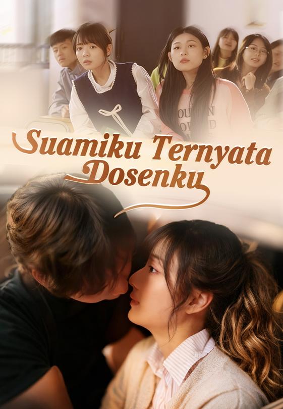 Suamiku Ternyata Dosenku