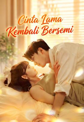 Cinta Lama Kembali Bersemi