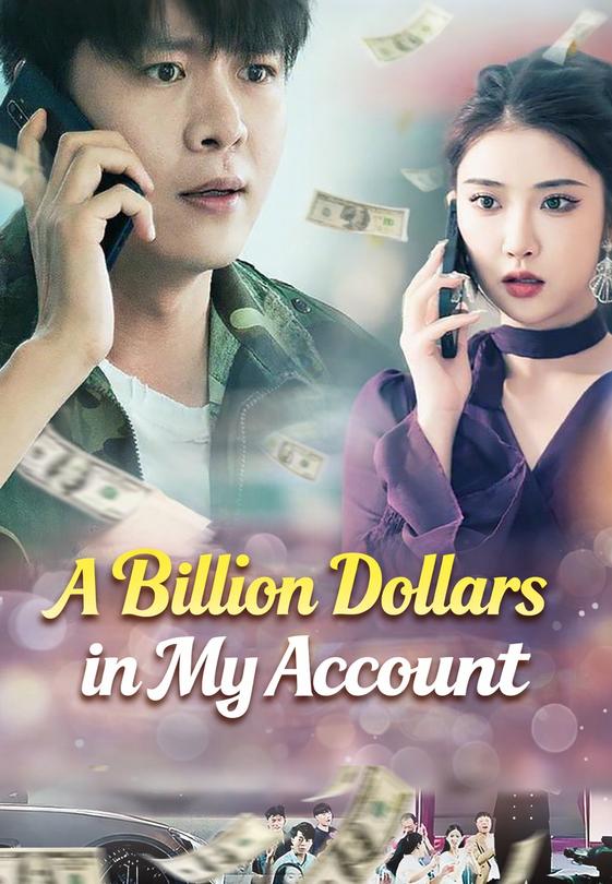 A Billion Dollars in My Account