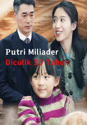 Putri Miliader Diculik 20 Tahun