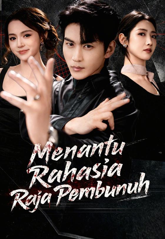 Menantu Rahasia Raja Pembunuh