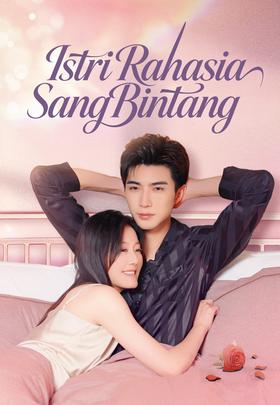 Istri Rahasia Sang Bintang