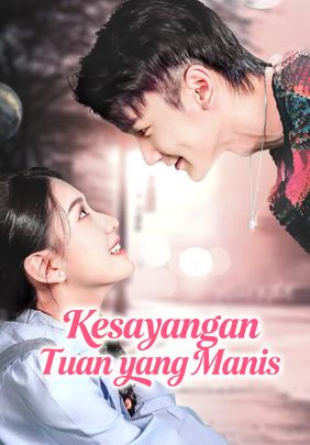 Kesayangan Tuan yang Manis