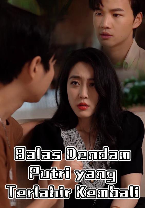 Balas Dendam Putri yang Terlahir Kembali