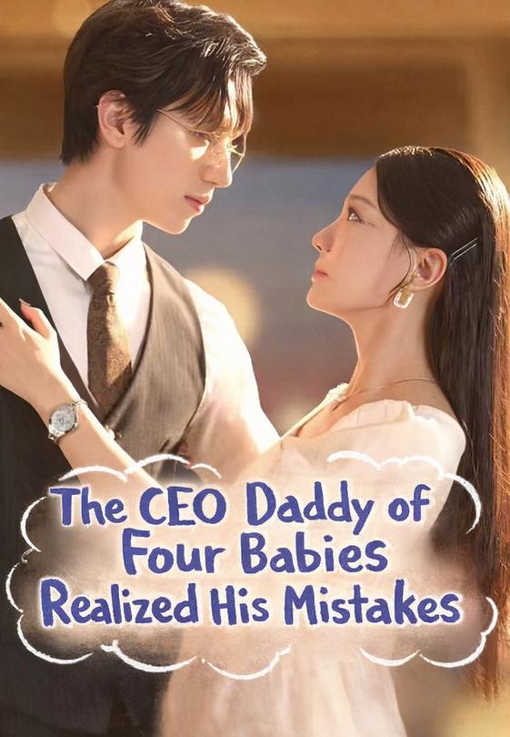 The CEO Daddy of Four Babies Realized His Mistakes