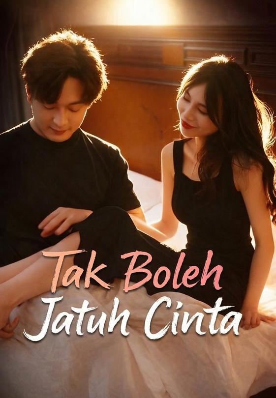 Tak Boleh Jatuh Cinta