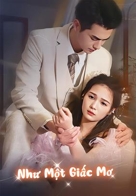 Như Một Giấc Mơ