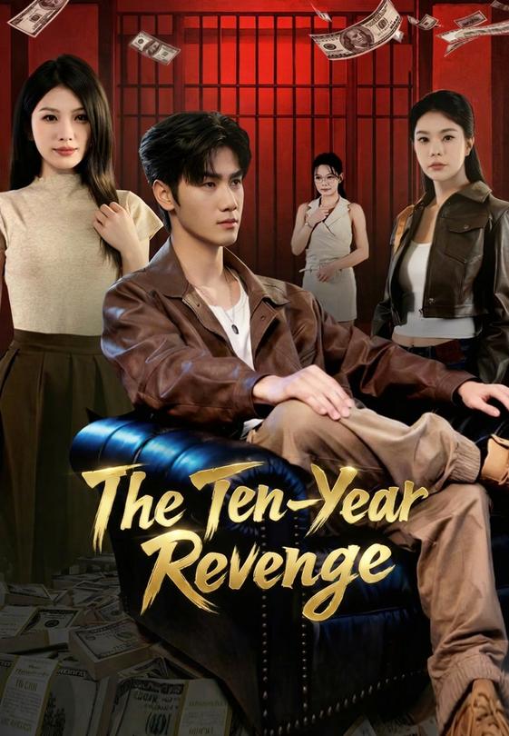 The Ten-Year Revenge
