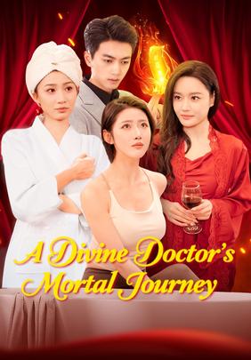 A Divine Doctor's Mortal Journey