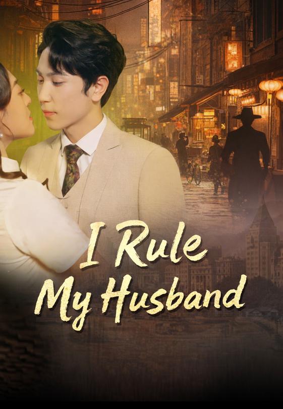 I Rule My Husband
