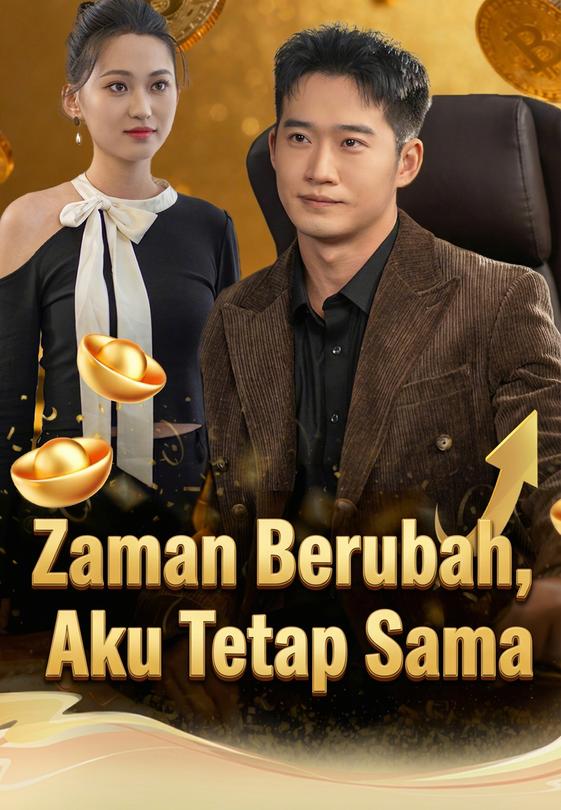 Zaman Berubah, Aku Tetap Sama