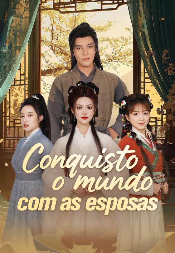 Conquisto o mundo com as esposas