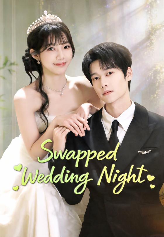 Swapped Wedding Night
