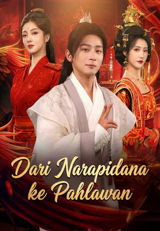 Dari Narapidana ke Pahlawan