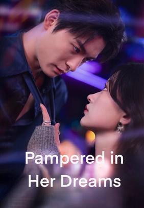 Pampered in Her Dreams