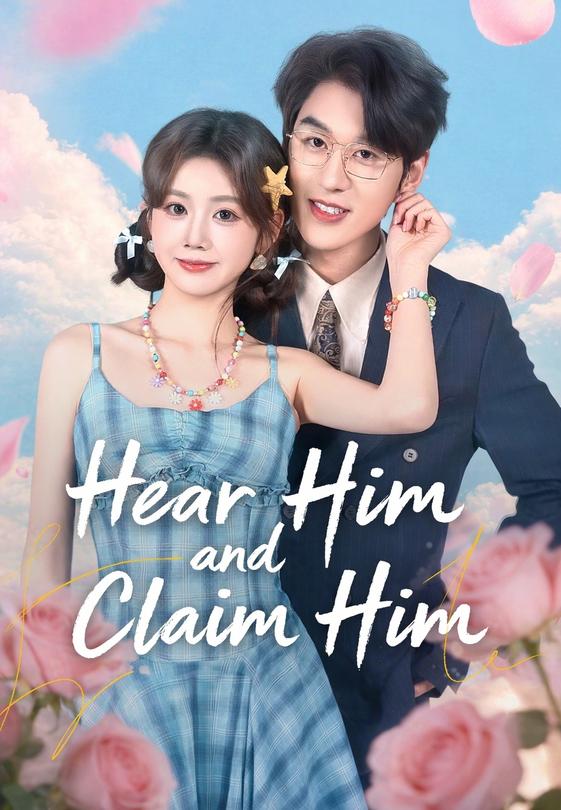 Hear Him and Claim Him