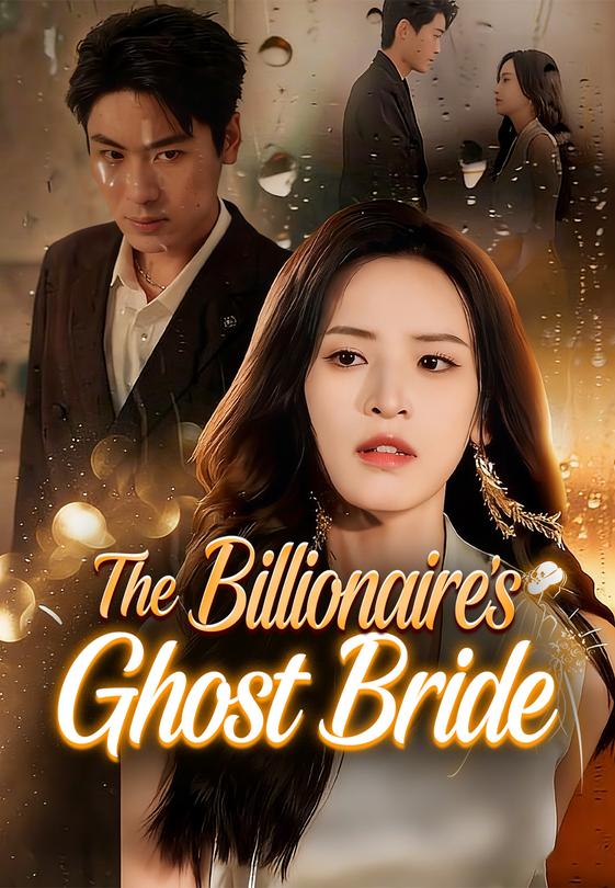 The Billionaire's Ghost Bride