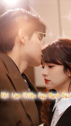 Khi Lắm Chiêu Gặp Mạnh Bạo