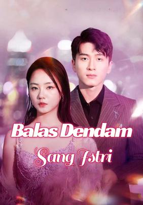 Balas Dendam Sang Istri