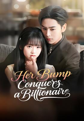 Her Bump Conquers a Billionaire