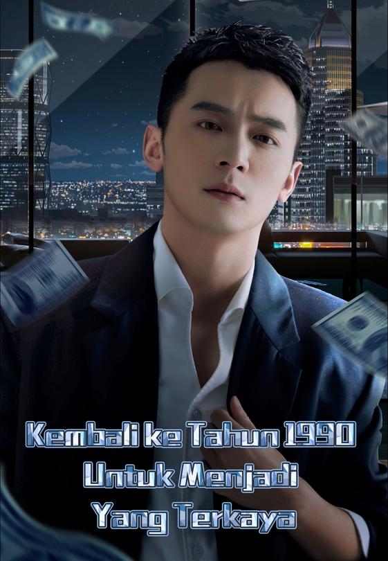 Kembali ke Tahun 1990 Untuk Menjadi Yang Terkaya