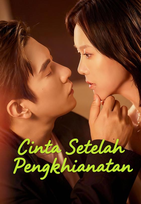 Cinta Setelah Pengkhianatan