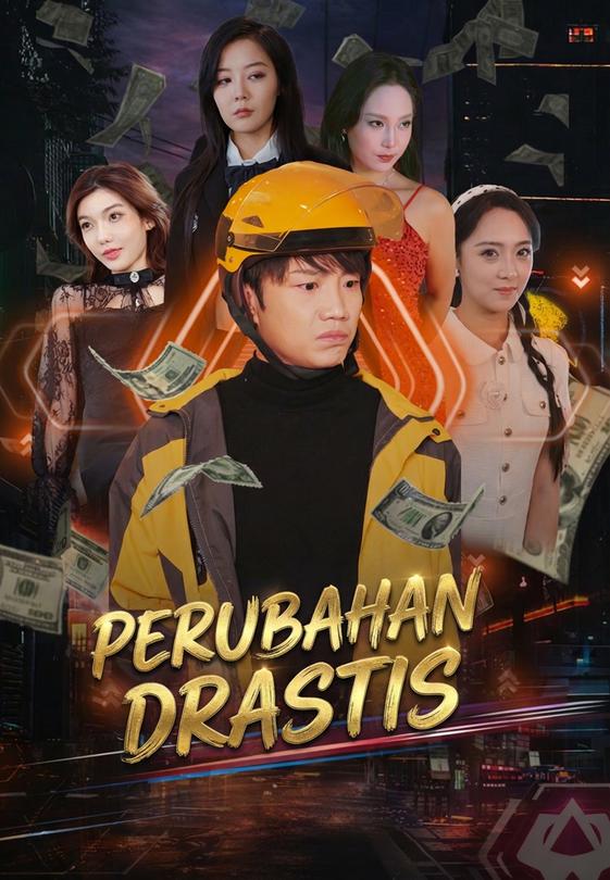 Perubahan Drastis
