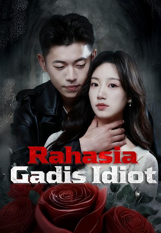 Rahasia Gadis Idiot