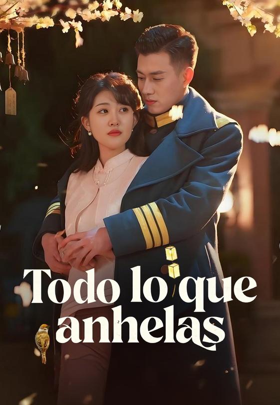 Todo lo que anhelas