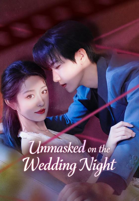 Unmasked on the Wedding Night