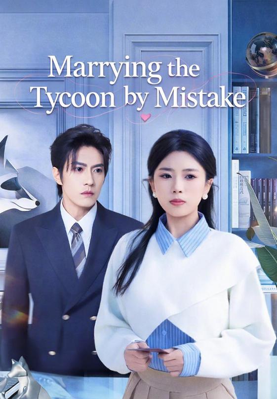 Marrying the Tycoon by Mistake