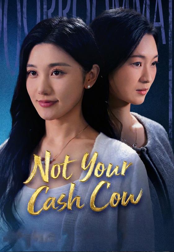 Not Your Cash Cow