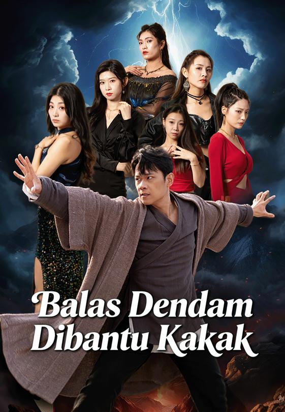 Balas Dendam Dibantu Kakak