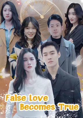 False Love Becomes True