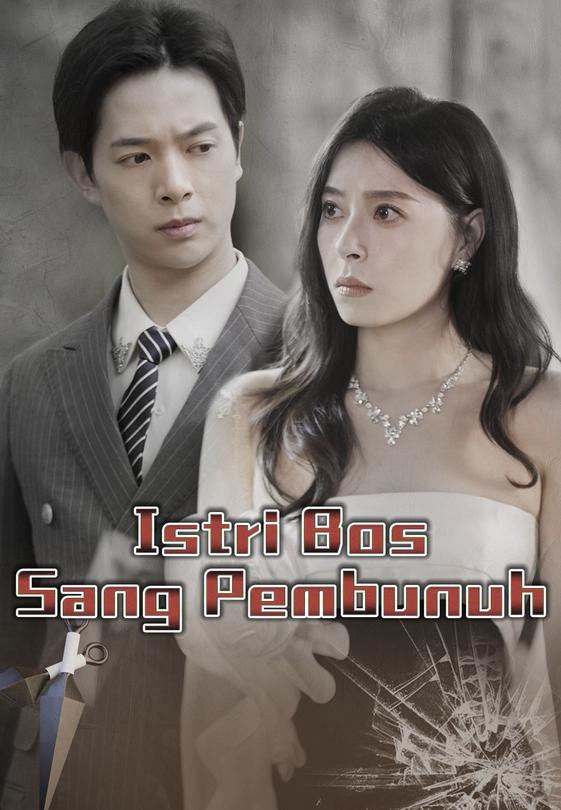 Istri Bos Sang Pembunuh