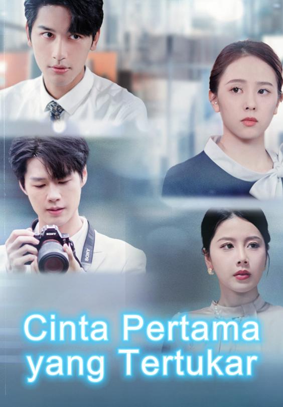 Cinta Pertama yang Tertukar