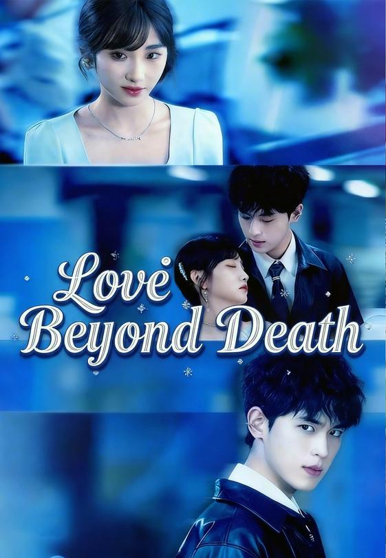 Love Beyond Death