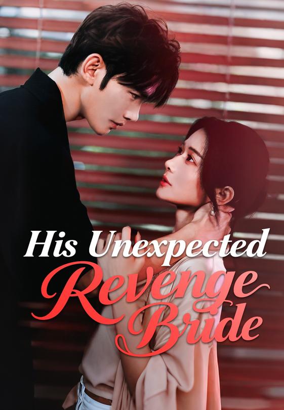 His Unexpected Revenge Bride